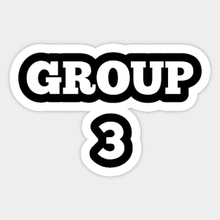 Group 3 Sticker